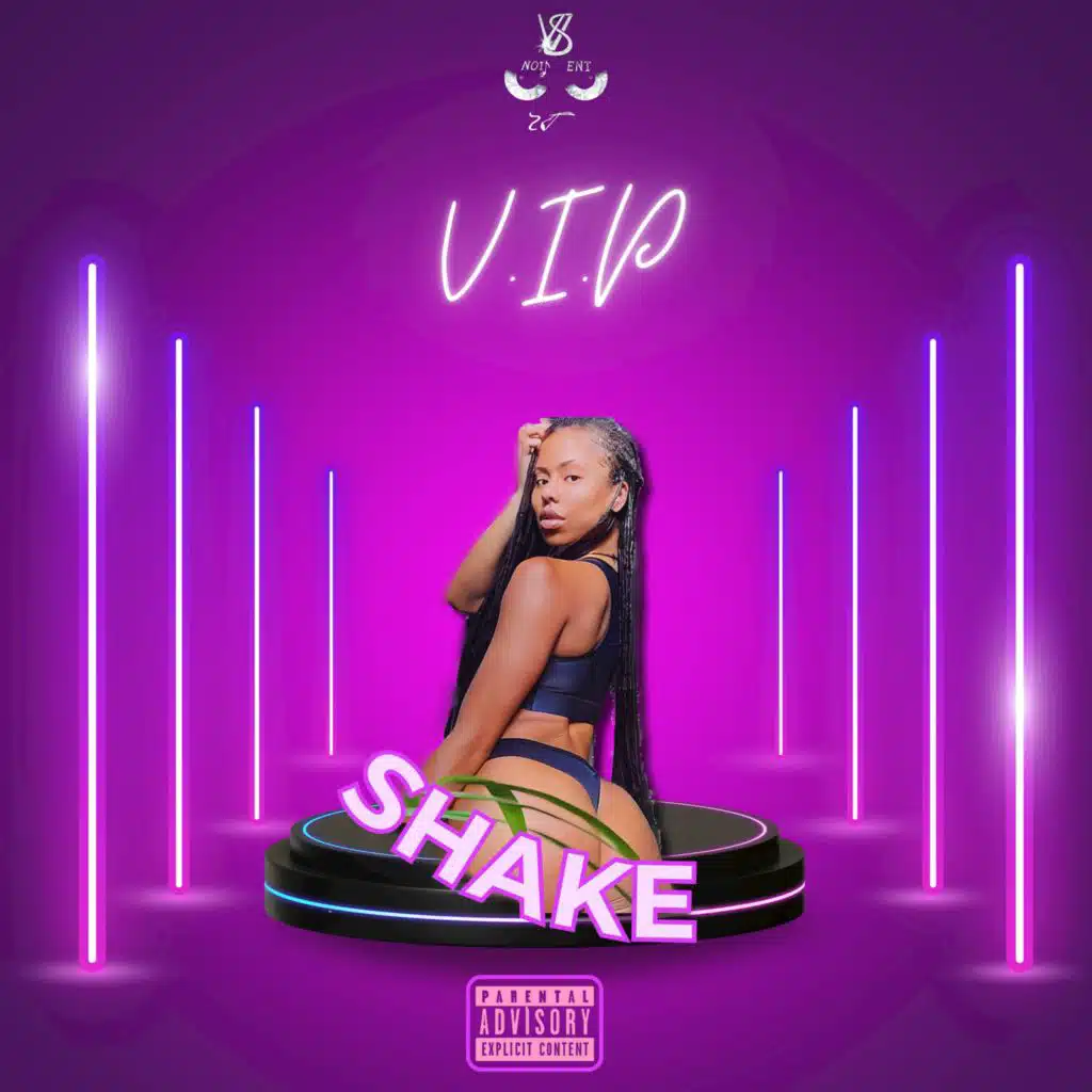 Shake (feat. VVS Noir Ent)