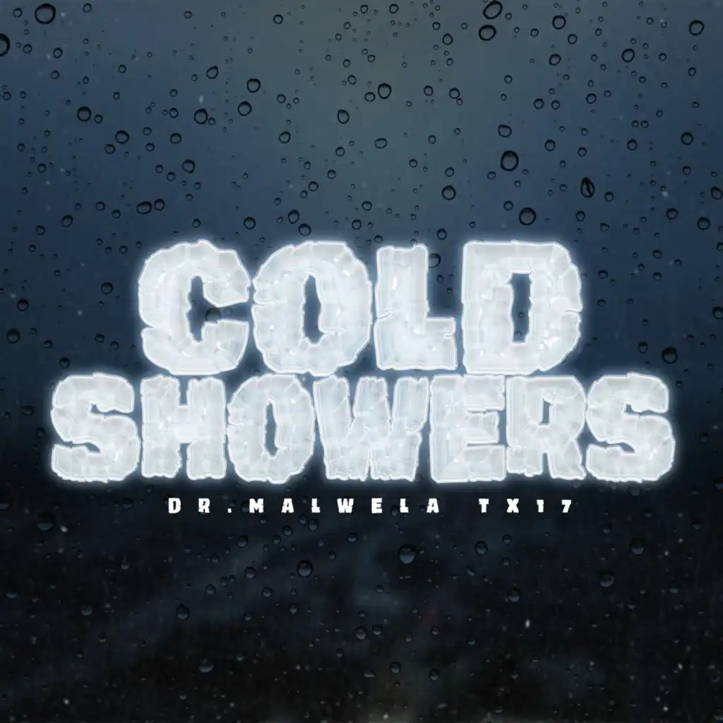 Cold Showers (feat. DJ ST)