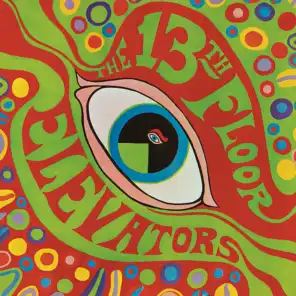 The Psychedelic Sounds of the 13th Floor Elevators (QFPS Version)