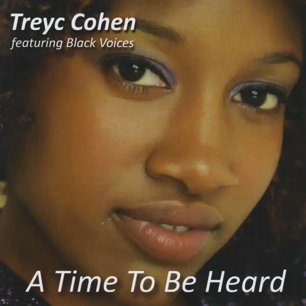 A Time to Be Heard (feat. Black Voices)