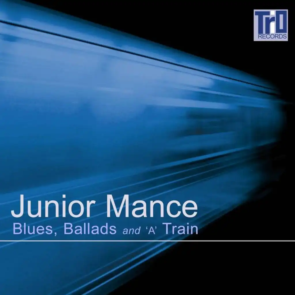 Blues, Ballads and ‘a’ Train (Live)