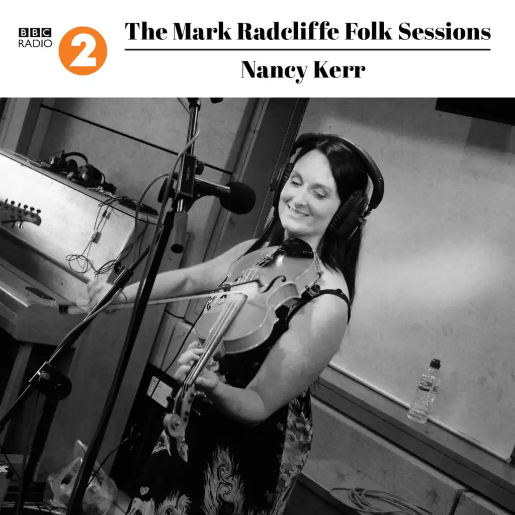 The Mark Radcliffe Folk Sessions: Nancy Kerr (Live)