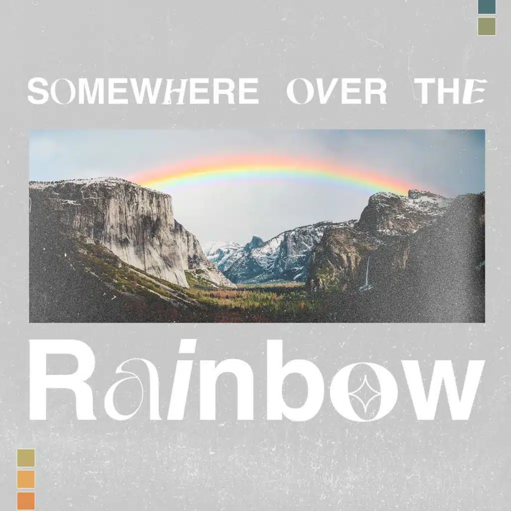 The Promise Keeper // Somewhere Over the Rainbow (Part 1)