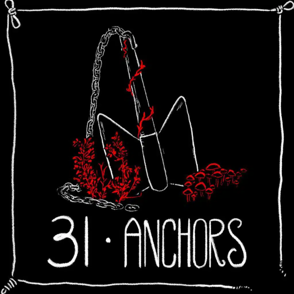 Episode 31 - Anchors