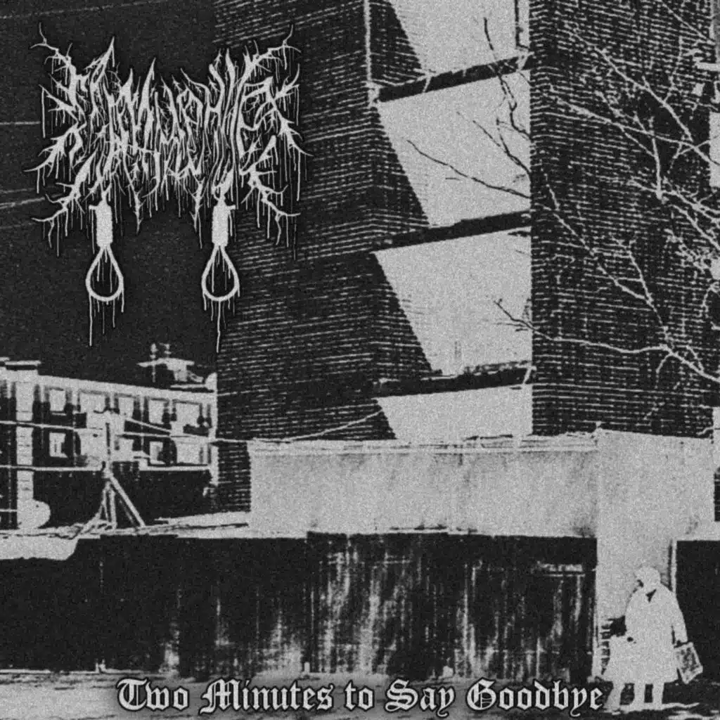 Two Minutes to Say Goodbye