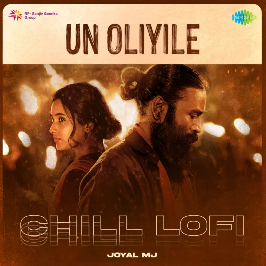 Un Oliyile (Chill Lofi) [feat. Joyal MJ]