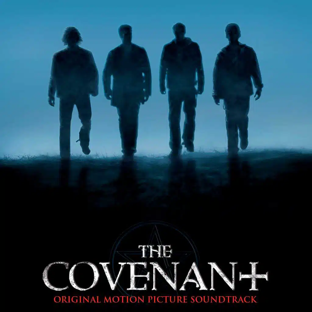 The Covenant (Original Motion Picture Soundtrack)