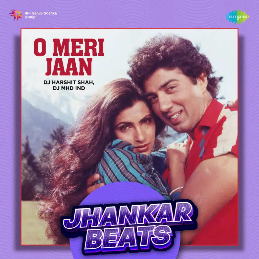O Meri Jaan (Jhankar Beats) [feat. DJ Harshit Shah & DJ MHD IND]