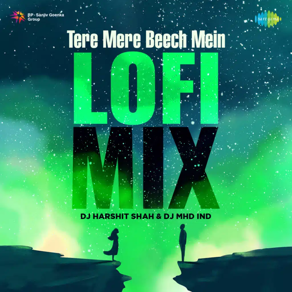 Tere Mere Beech Mein (Lofi Mix) [feat. DJ Harshit Shah & DJ MHD IND]