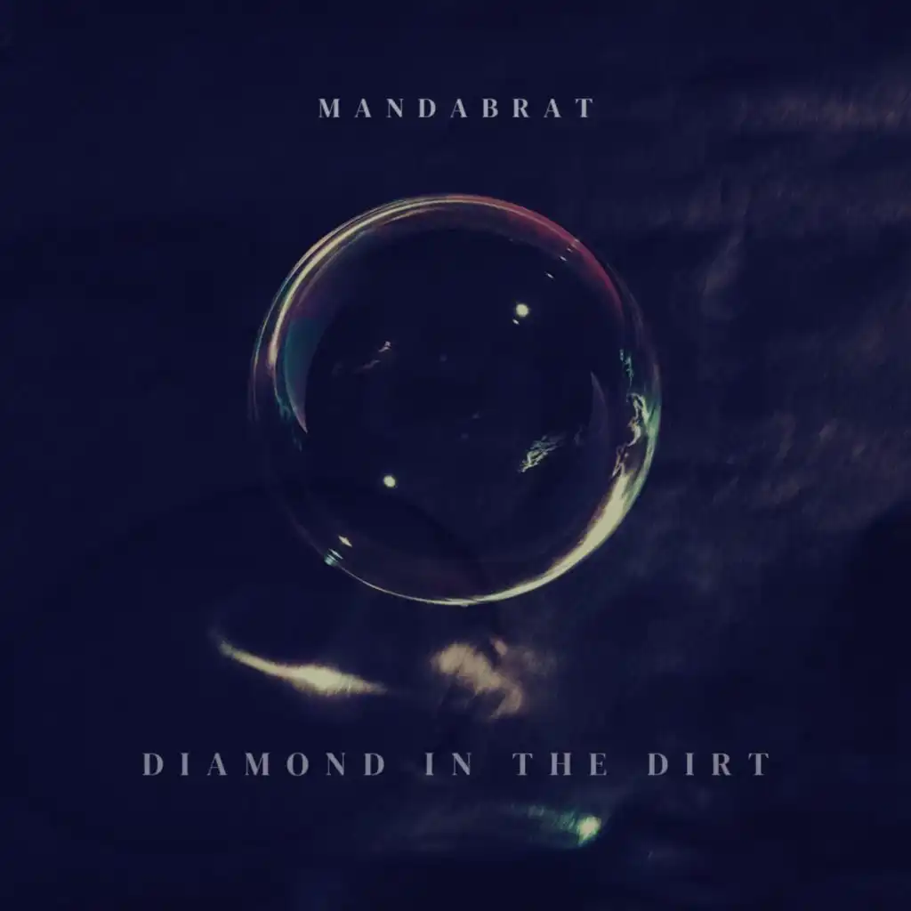 Diamond in the Dirt (Alternative Mix)