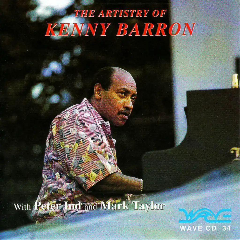 The Artistry of Kenny Barron (feat. Peter Ind & Mark Taylor)