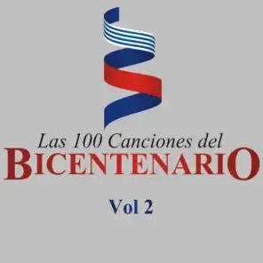 Las 100 Canciones del Bicentenario, Vol. 2