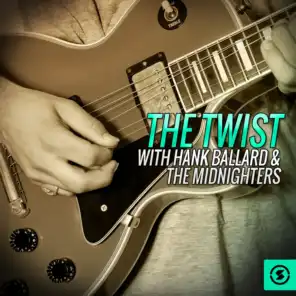 The Twist with Hank Ballard & the Midnighters