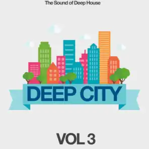 Deep City, Vol. 3