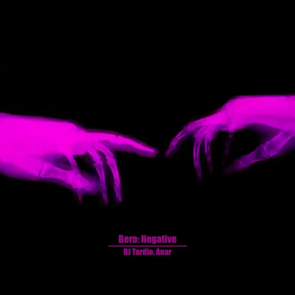 Bero: Negative - Slowed