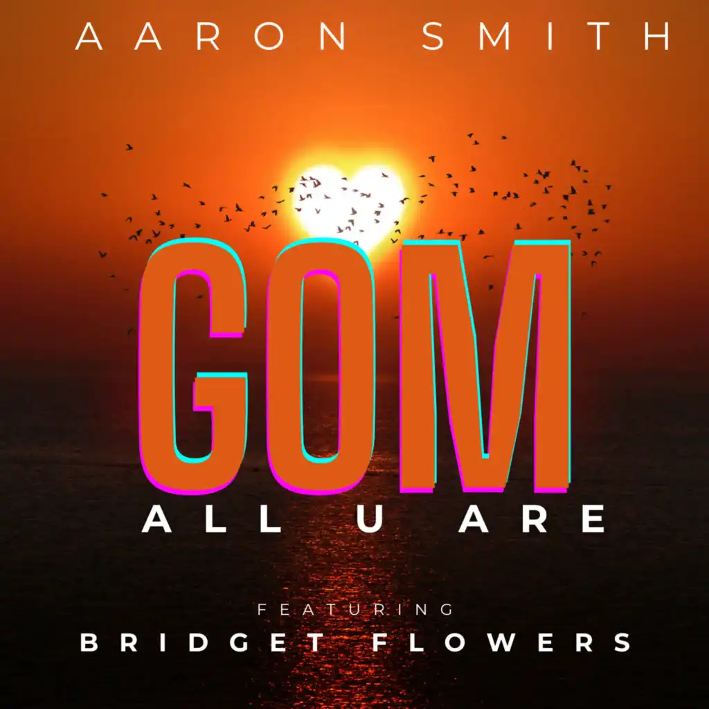 Aaron Smith (Extended Mix) [feat. Bridget Flowers]