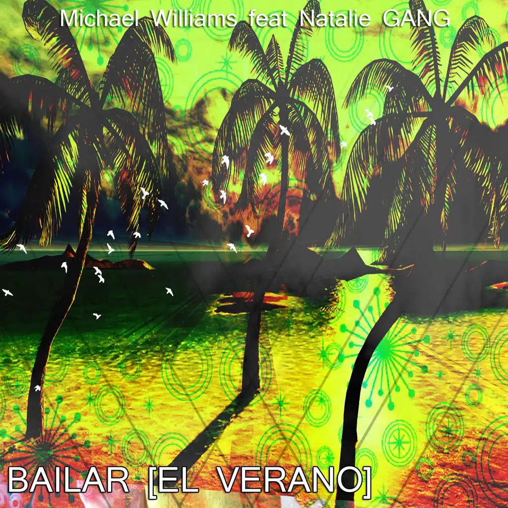 Bailar (El Verano) [ft. Natalie Gang]