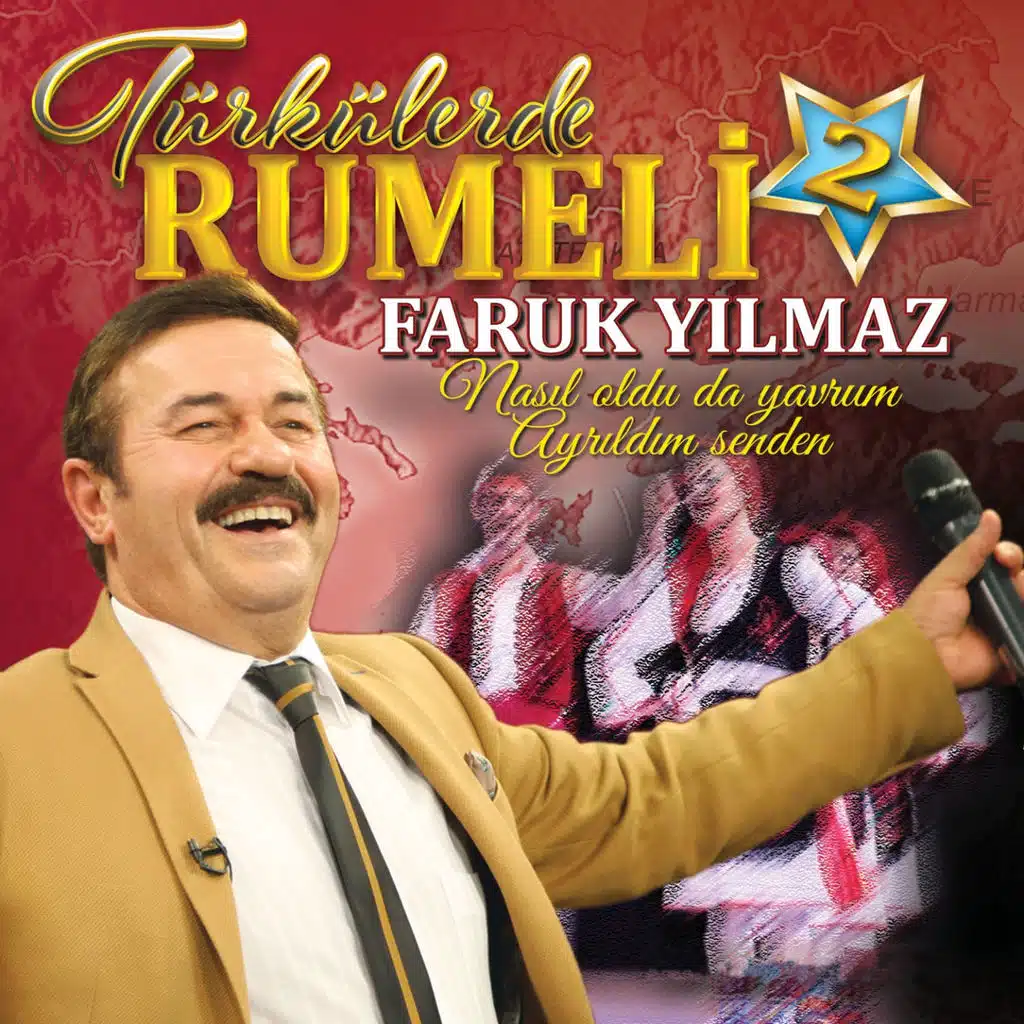 Türkülerde Rumeli, Vol. 2 (Nasıl Oldu da Yavrum Ayrıldım Senden)