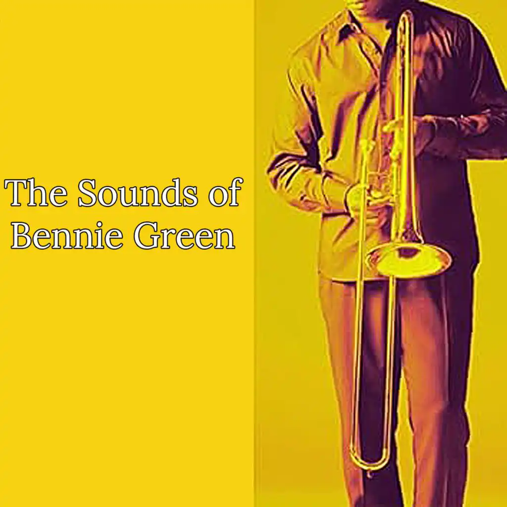 The Sounds of Bennie Green