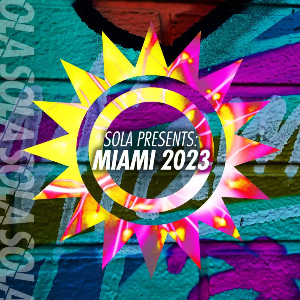 Sola Presents: Miami 2023