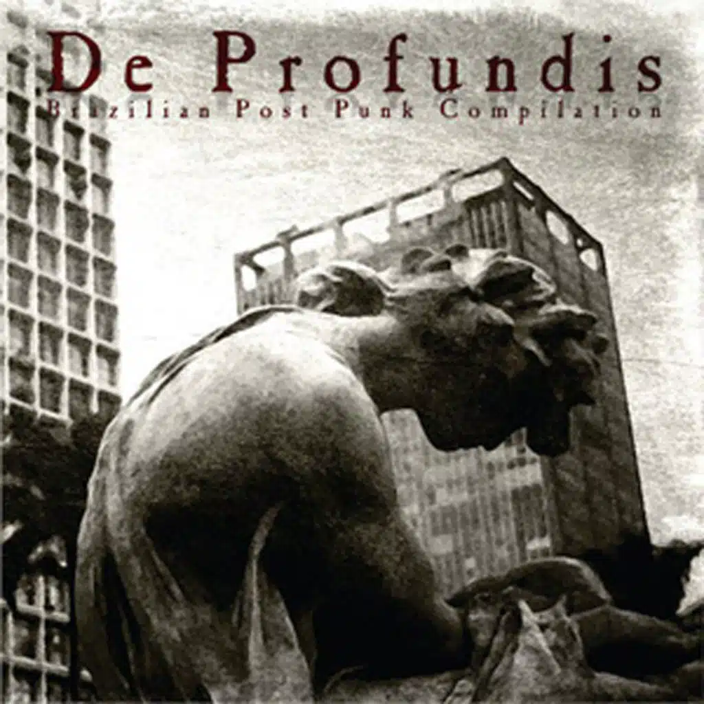 De Profundis (Brazilian Post Punk Compilation)