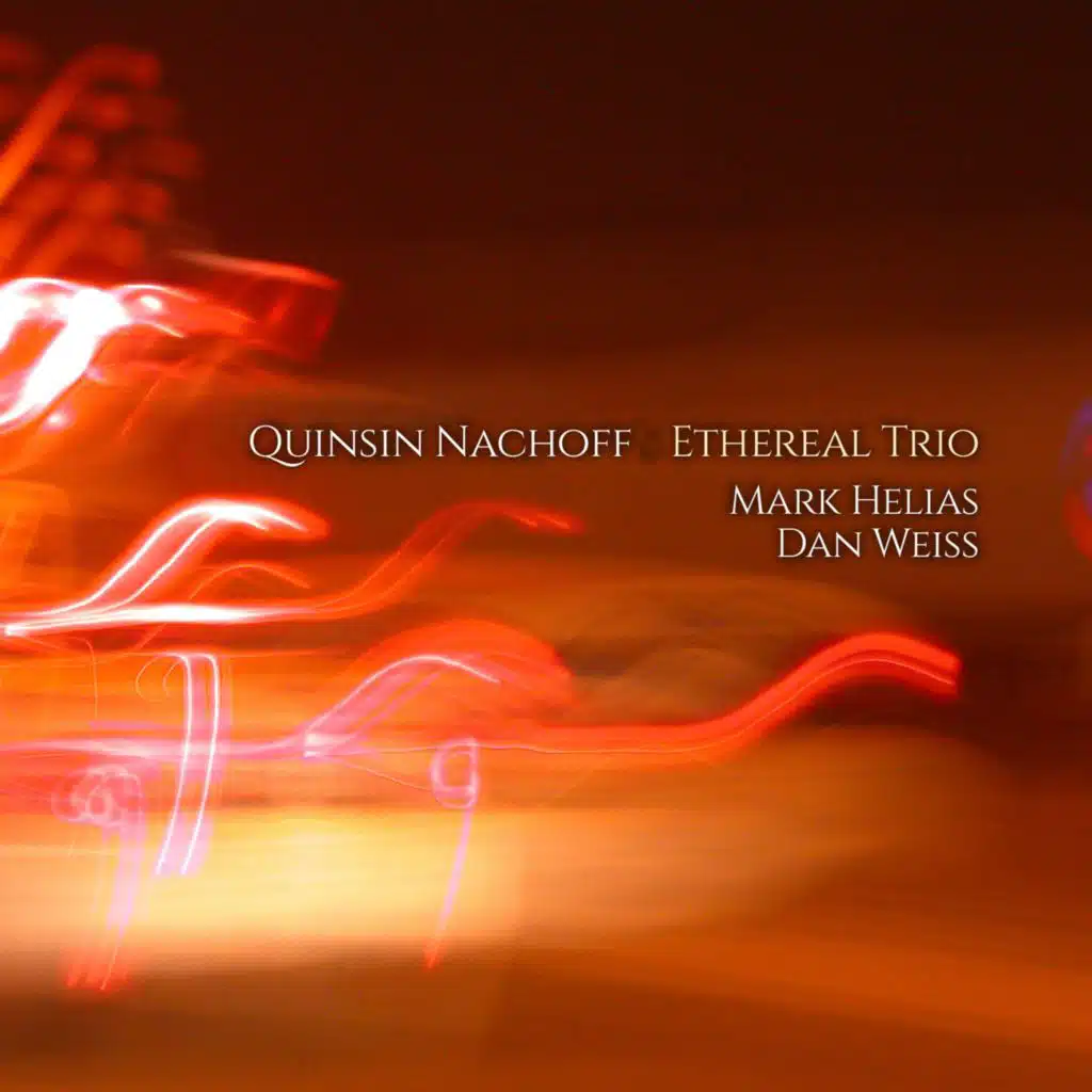 Ethereal Trio (feat. Mark Helias & Dan Weiss)