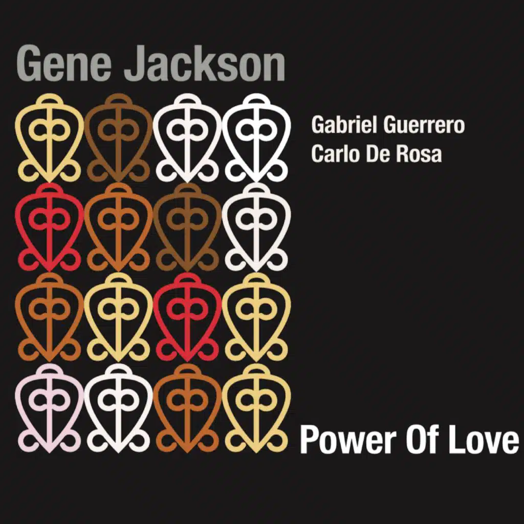 Power of Love (feat. Gabriel Guerrero & Carlo De Rosa)