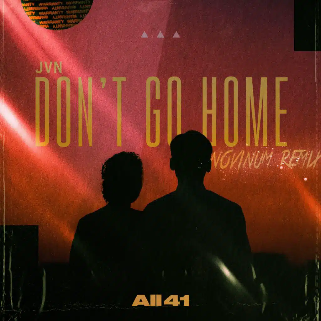 Don't Go Home (NoVinum Remix)