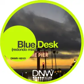 Blue Desk (Redondo Beach Mix)