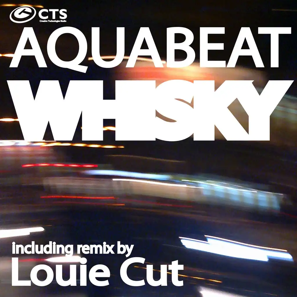 Whisky (Louie Cut Remix)