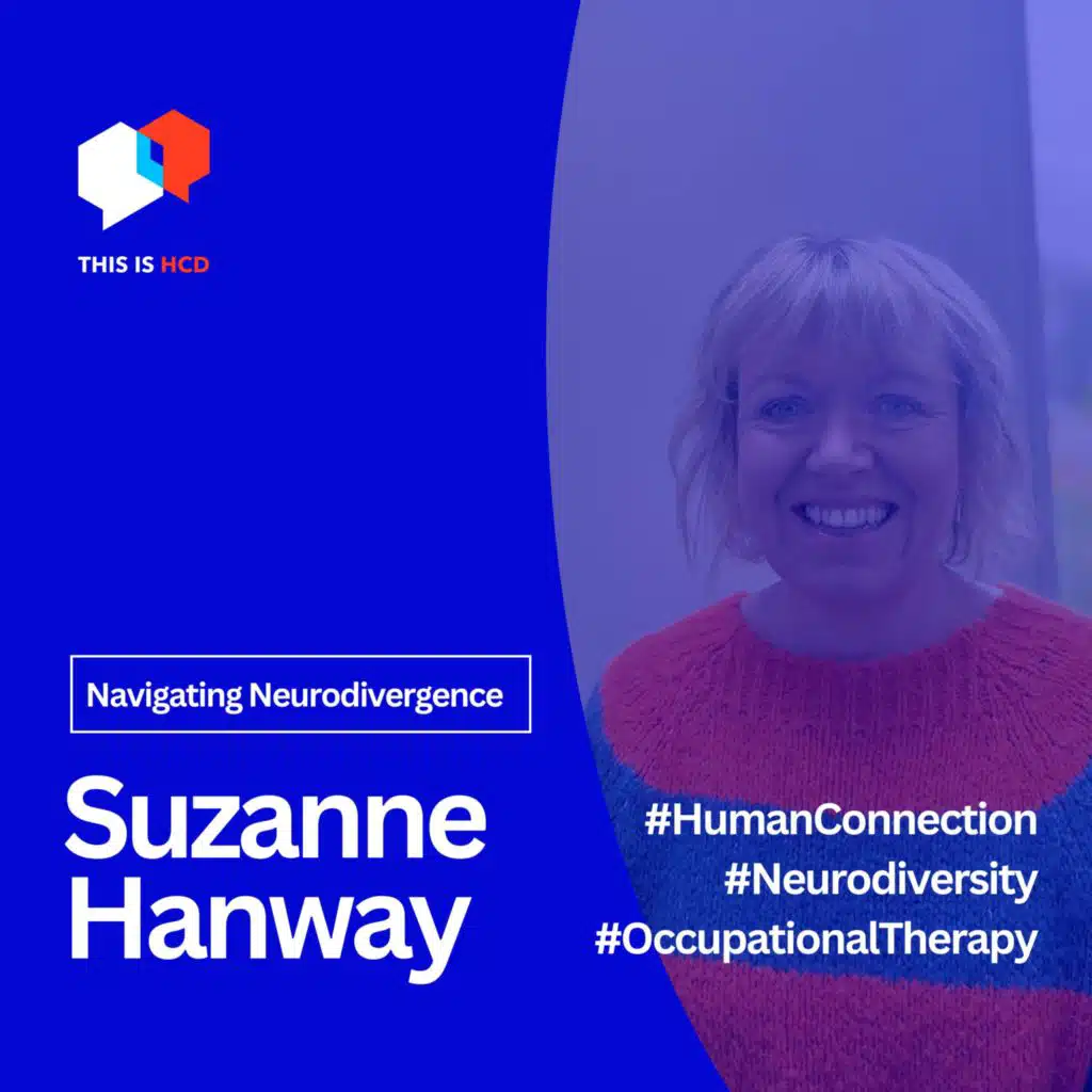 "Empathy, Neurodivergence, and Holistic Support: A Conversation with Occupational Therapist Suzanne Hanway"