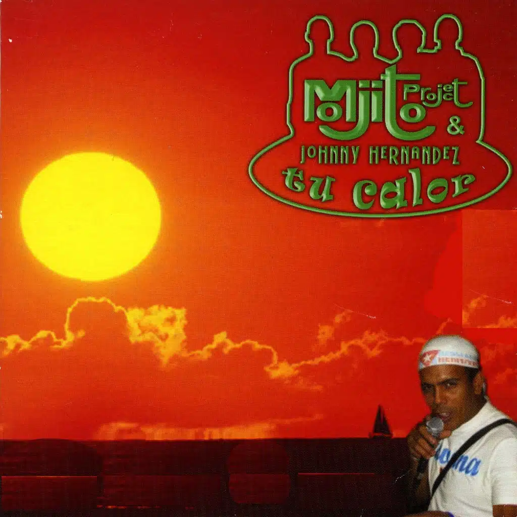 Johnny Hernandez, Mojito Project