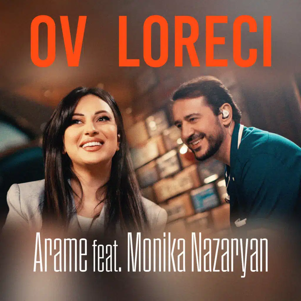 Ov Loreci (feat. Monika Nazaryan)