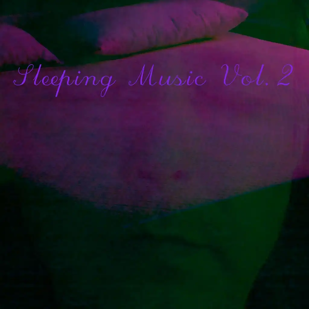 Sleeping Music (Vol. 2)