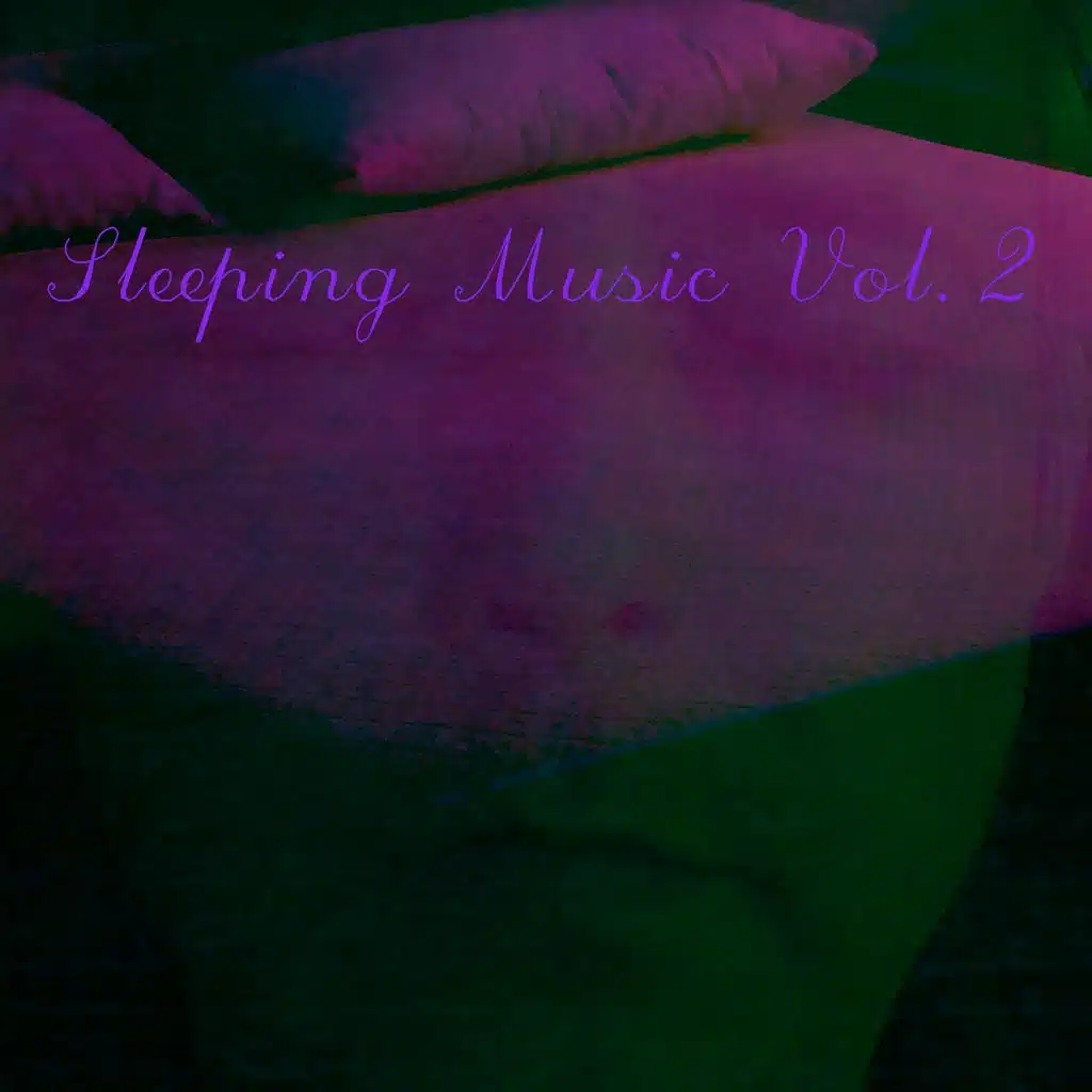 Sleeping Music, Vol. 2