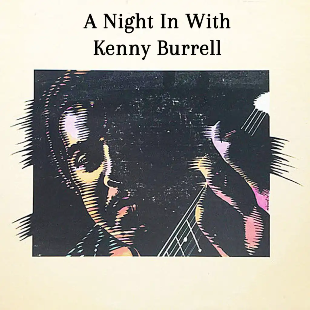 A Night In With Kenny Burrell