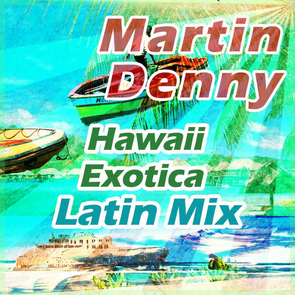 Hawaii Exotica Latin Mix