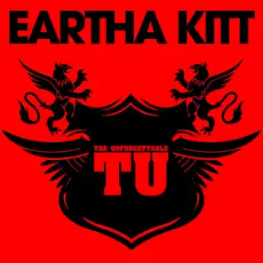 The Unforgettable Eartha Kitt