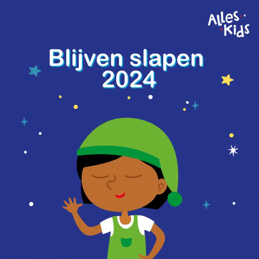 Blijven slapen 2024