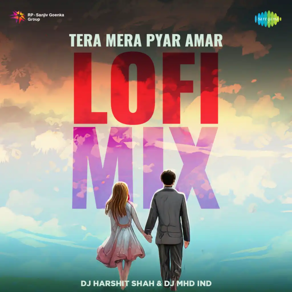 Tera Mera Pyar Amar (Lofi Mix) [feat. DJ Harshit Shah & DJ MHD IND]