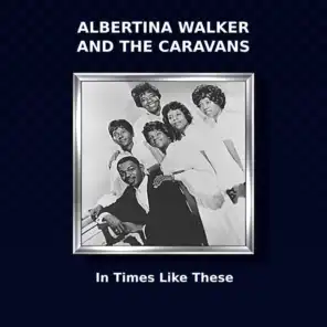 Albertina Walker and The Caravans