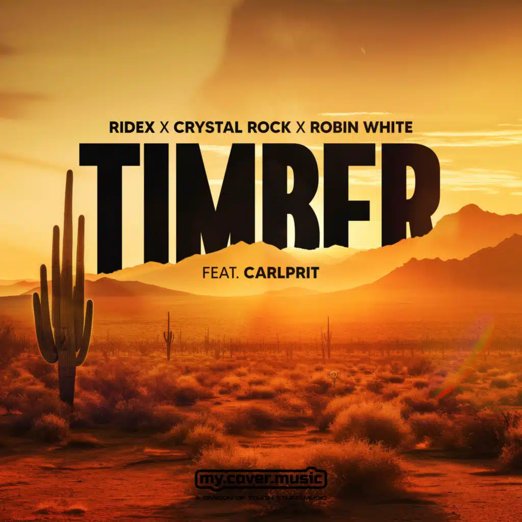 Timber (feat. Carlprit)