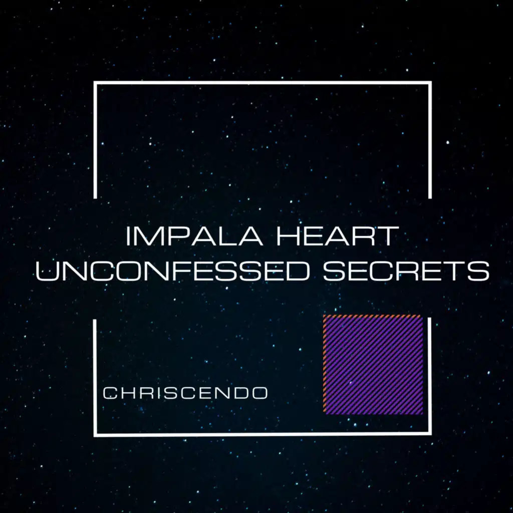 Impala Heart-Unconfessed Secrets