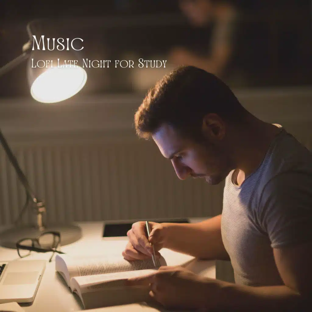 Music: Lofi Late Night for Study