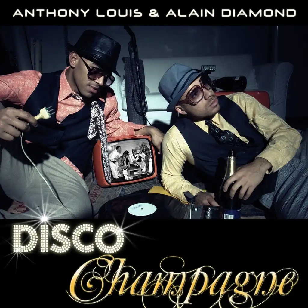 Disco Champagne (Anthony Louis Remix)
