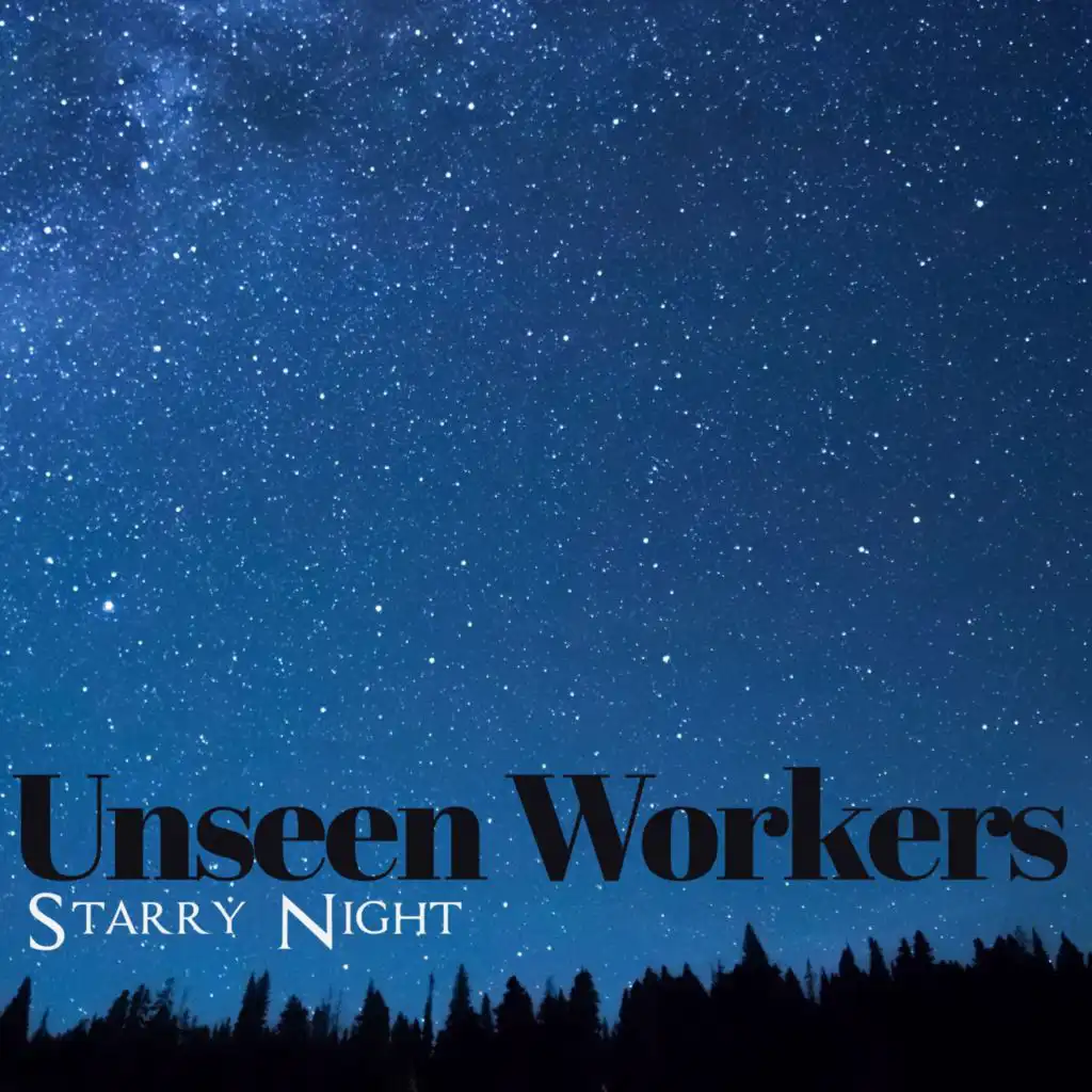 Unseen Workers