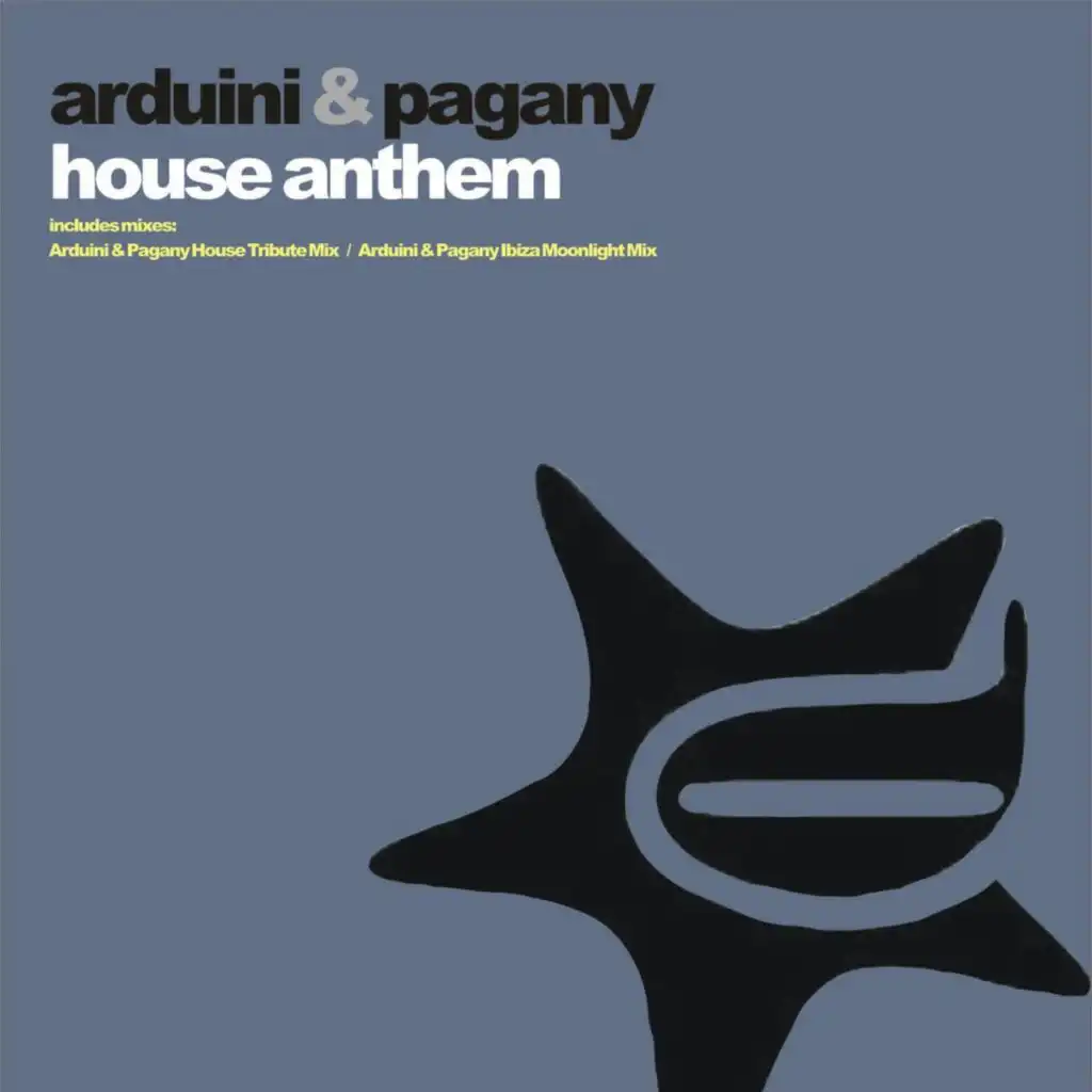 House Anthem (Arduini & Pagany House Tribute)