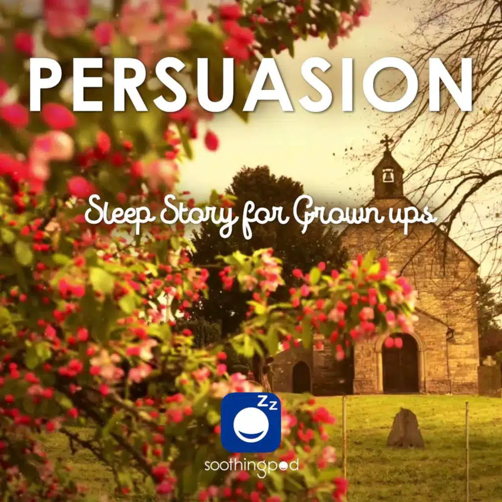 Persuasion  | Romantic Love Classic Book Sleep Stories | Jane Austen
