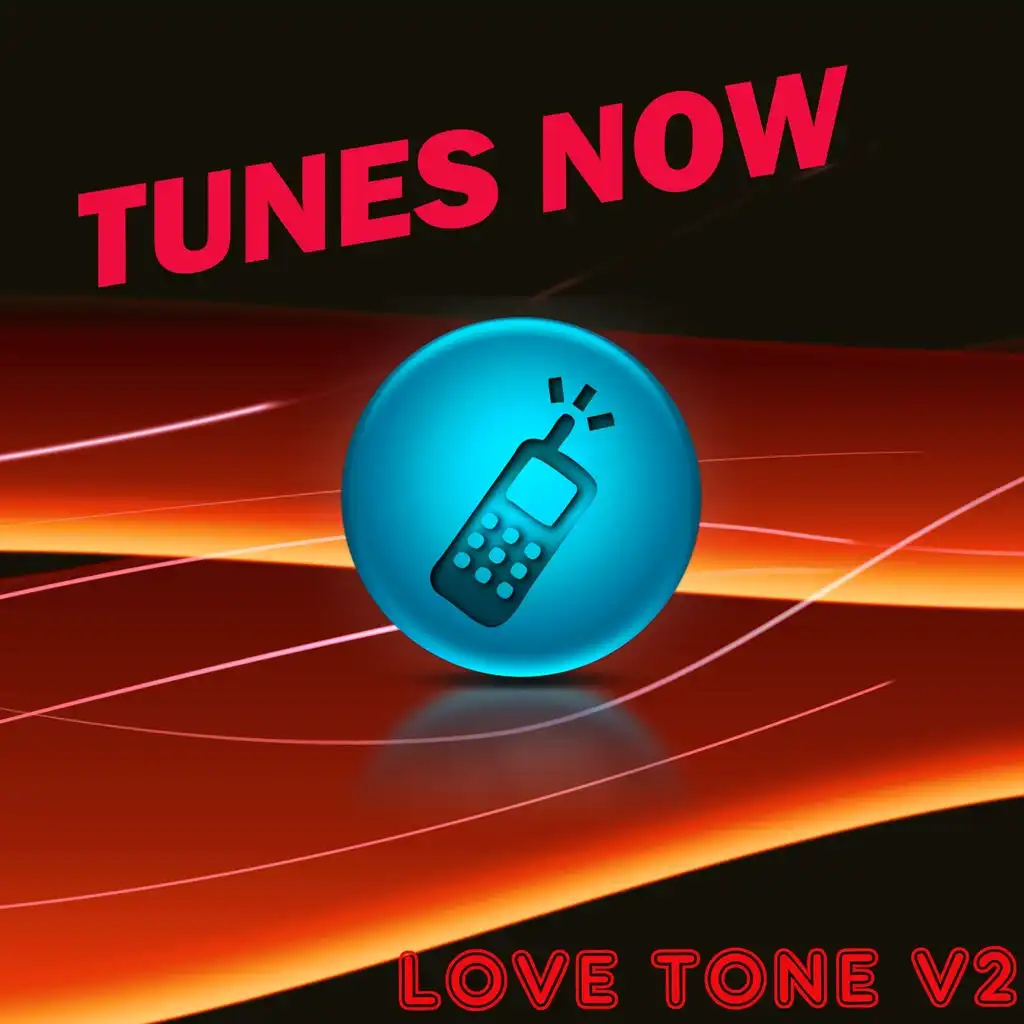 Tunes Now: Love Tones, Vol. 2
