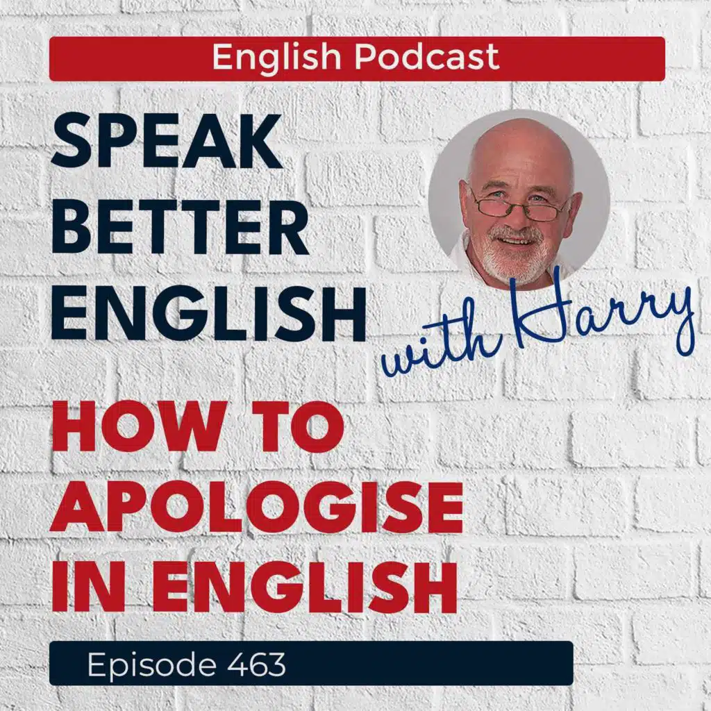 Speak Better English with Harry | Episode 463